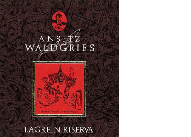 Lagrein Dunkel Riserva Ansitz Waldgries 2017